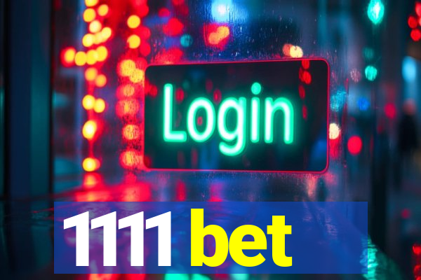 1111 bet